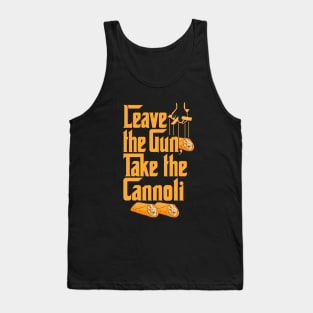 Take The Cannoli Tank Top